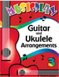 Musicplay: Guitar and Ukulele Arrangements, Grade 3 Book
